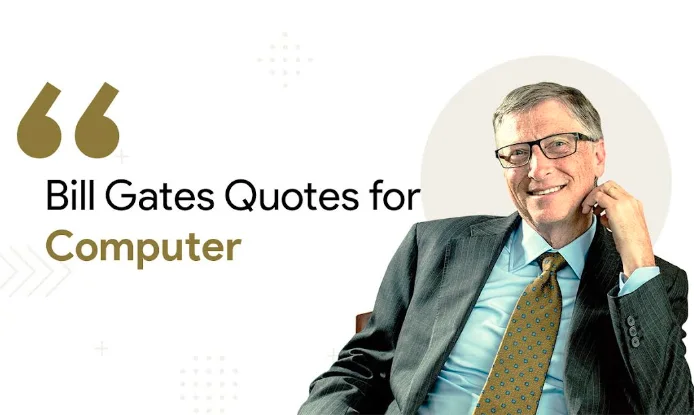 Bill Gates Quotes For Computer