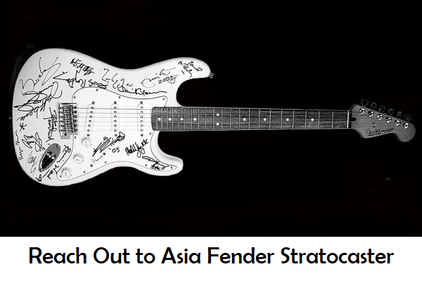 Reach Out to Asia Fender Stratocaster