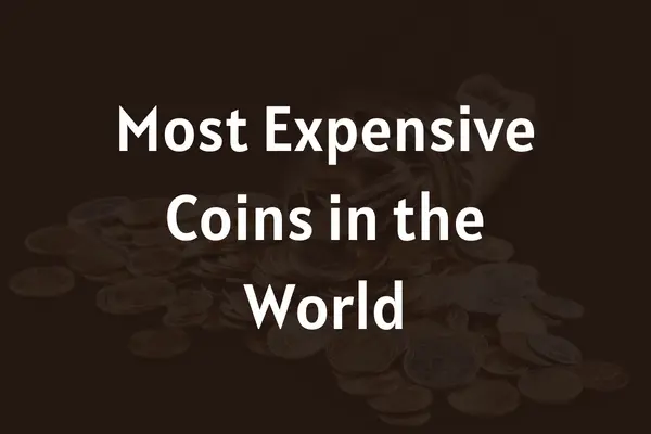 Most Expensive Coins