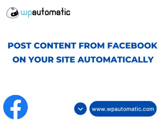 Post Content From Facebook - WP Automatic