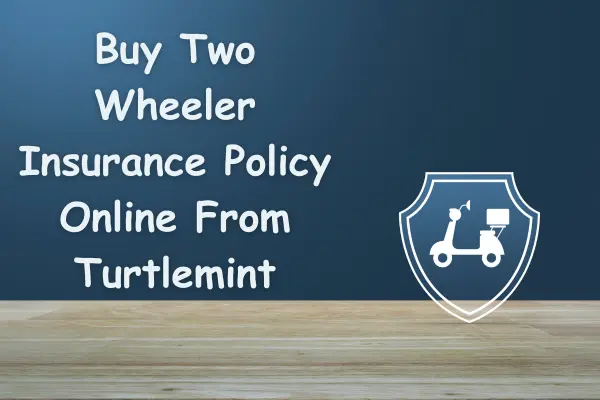 Two Wheeler Insurance Turtlemint