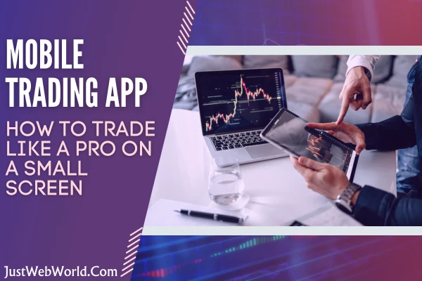 Best Mobile Trading App