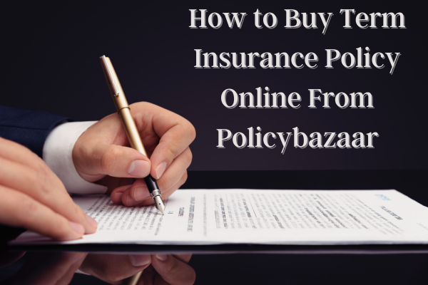 Buy Term Insurance Policy