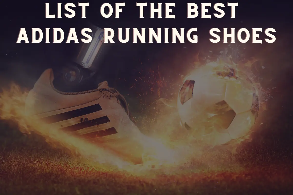 Best Adidas Running Shoes