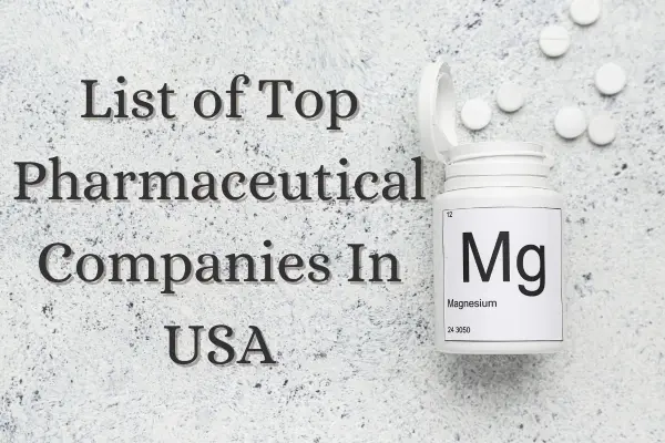 Pharmaceutical Companies In USA