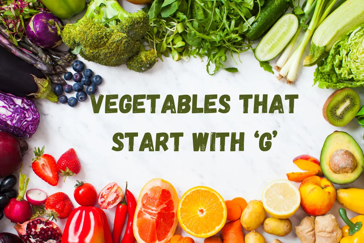 Vegetables That Start With G