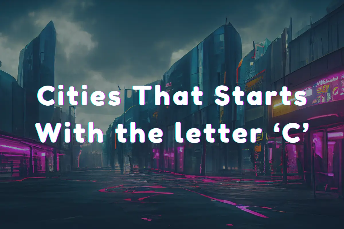 Cities that start with C