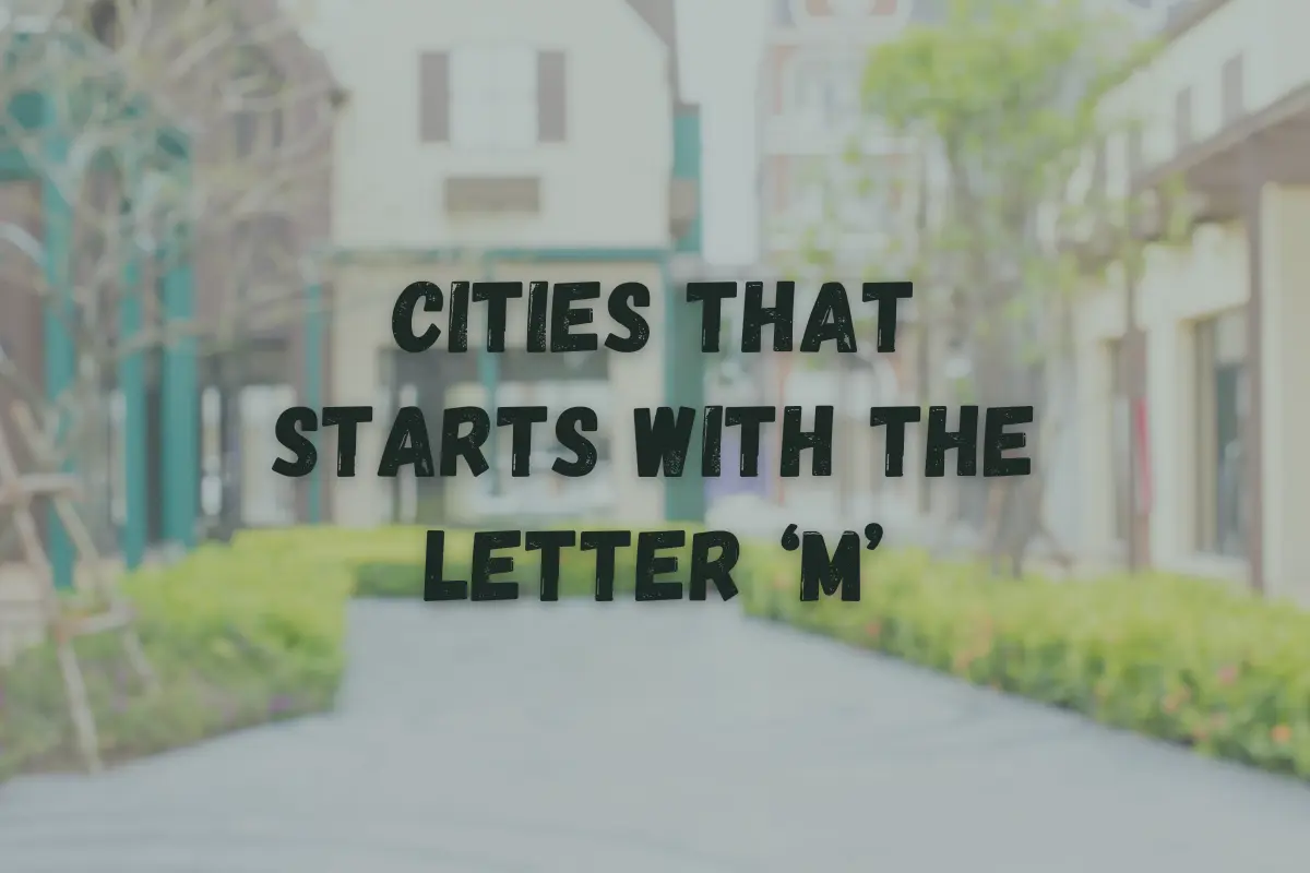 Cities That Start With M