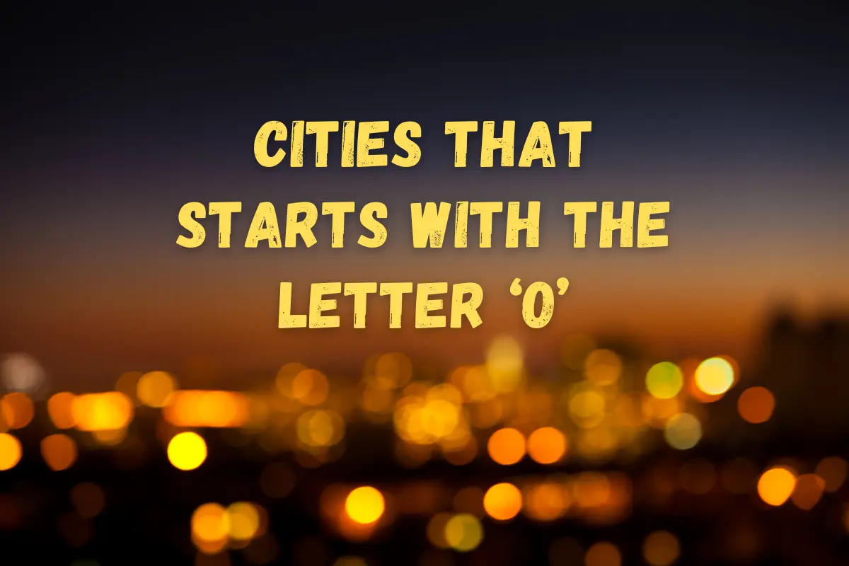 Cities That Start With O