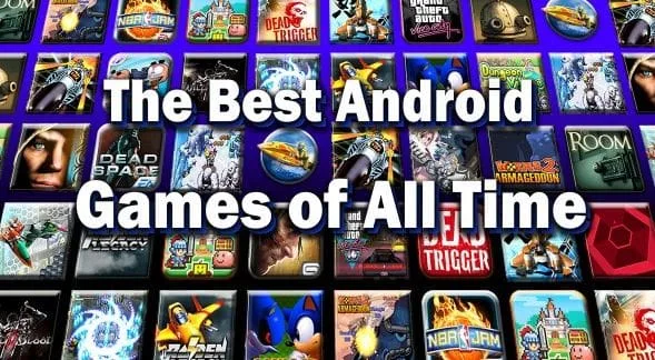 Best Android Games