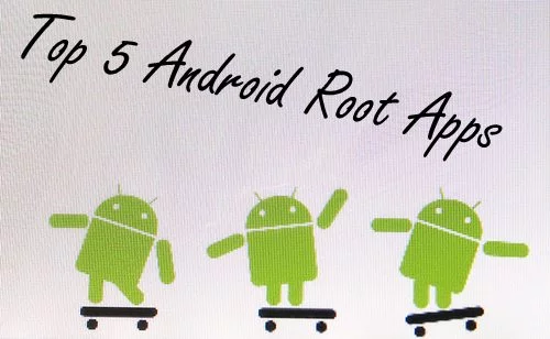 Android Root Apps