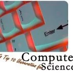 World’s Top 10 Universities for Computer Science & Information System