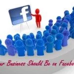 Your Business Should Be on Facebook