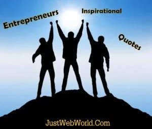 25 Best Inspirational Quotes for Entrepreneurs