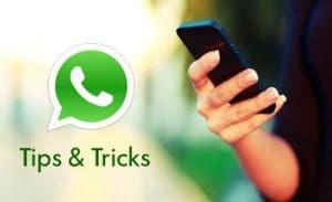 WhatsApp Tips and Tricks