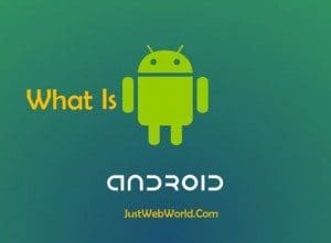 What Is Android