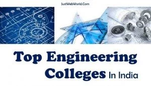 Best Engineering Colleges In India (Top 10 List)