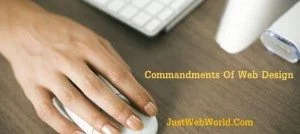The 5 Commandments Of Web Design