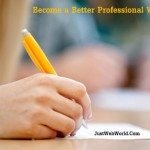 Become a Better Professional Writer Understanding Parallelism