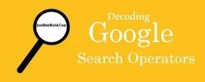 Decoding Google Search Operators For Webmasters