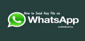 How to Send Any File on Whatsapp Zip, PDF, Doc, PSD from iPhone or Android