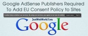 Google AdSense Publishes Consent Policy