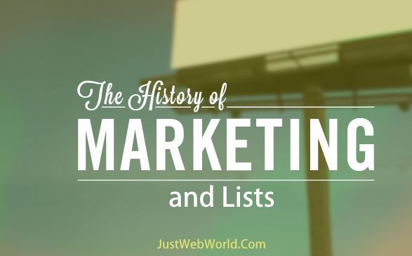 The History of Marketing and Lists