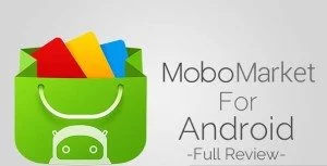 MoboMarket: Review for Updated Android App Marketplace