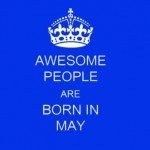 10+ Amazing Facts of People Born In May