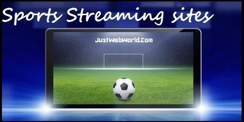 Sports Streaming Sites best free sports streaming sites
