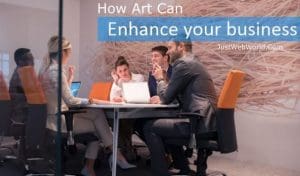 How Art Can Enhance Your Business