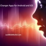 Best Voice Changer Apps for Android and iOS