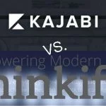 Kajabis vs Thinkific
