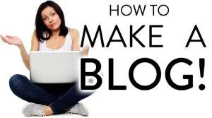 How to Create a New Blog – Useful Tips for Creating a Good Blog