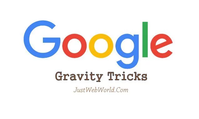 Google Gravity Tricks