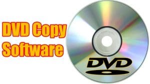Best DVD Copy Softwares 2017