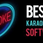 Top 10 Best Karaoke Software for Windows and Mac PC