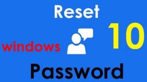 How to Reset Windows 10 Password
