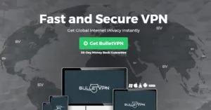 BulletVPN Review – Feature Rich, Pocket Friendly VPN