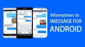 Best iMessage Alternatives for Android