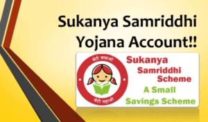 Pradhan Mantri Sukanya Samriddhi Yojana Account
