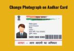 How to Change Aadhar Card Photo