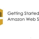 AWS: Getting Started With Amazon Web Services