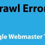 How to Deal With Crawl Errors In Google Search Console