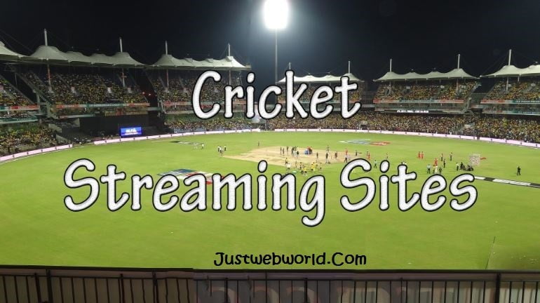 10 Live Cricket Streaming Sites To Watch Cricket Online 🏏 Justwebworld