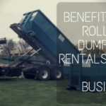 Benefits of Roll-off Dumpster Rentals for Your Business