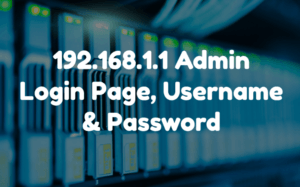 192.168.1.1 Default Router IP Address