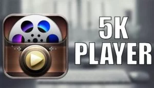 5K Player – A Complete Solution for Your Media Players