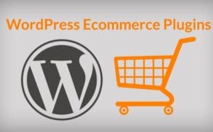 Best WordPress Ecommerce Plugins
