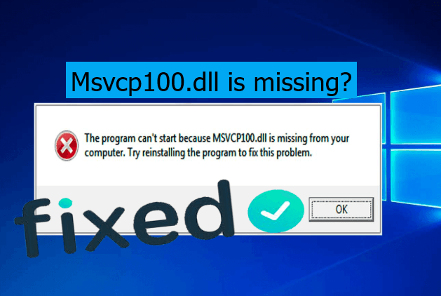 download msvcp100.dll for windows 10 pro